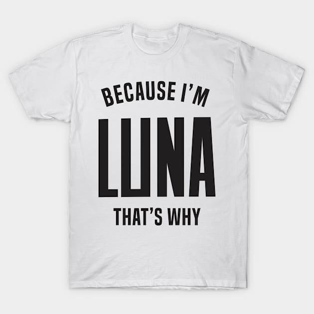 name is luna T-Shirt by C_ceconello